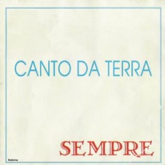 Canto Da terra